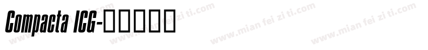 Compacta ICG字体转换